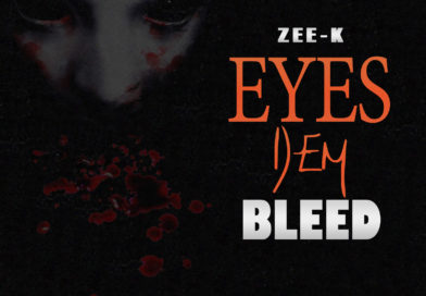 Zee-K- Eyes Dem Bleed